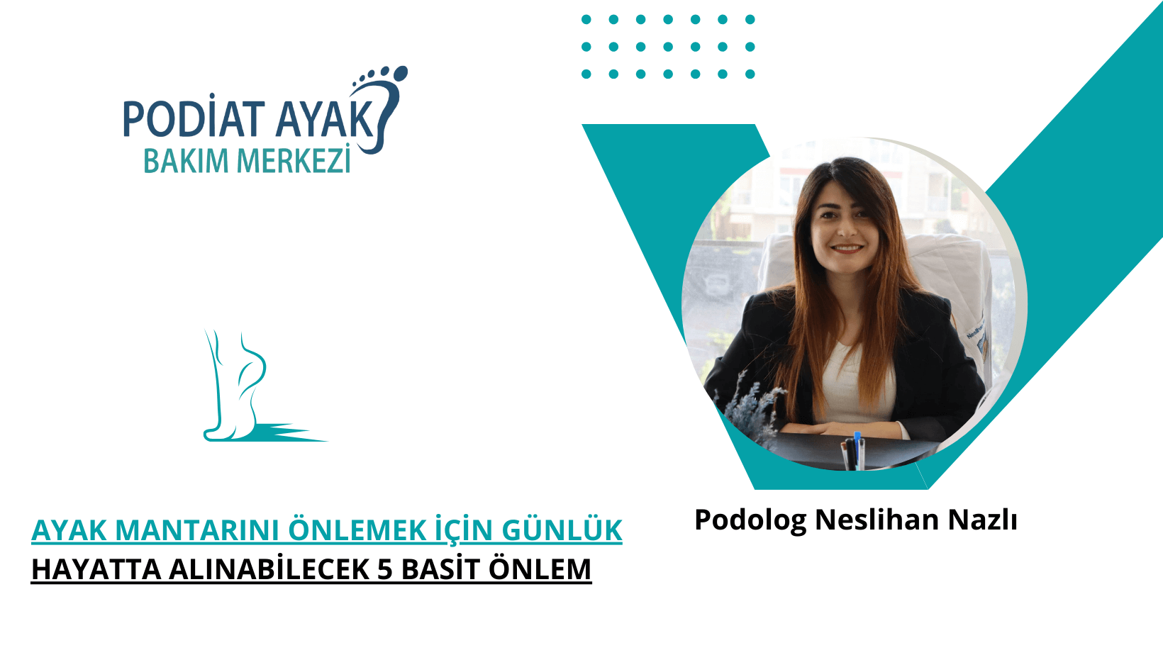 Ayak Mantarını Önlemek İçin Günlük Hayatta Alınabilecek 5 Basit Önlem